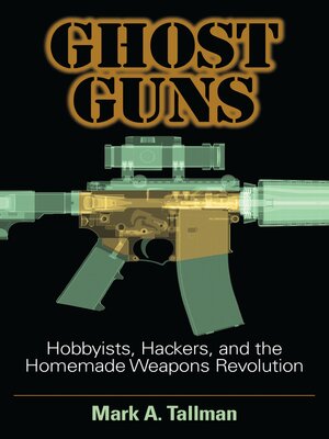 cover image of Ghost Guns